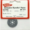 Kyosho VZ240 Brake Rotor(RRR Evo) -Kyosho 4955439070314 1 10573.1519816647